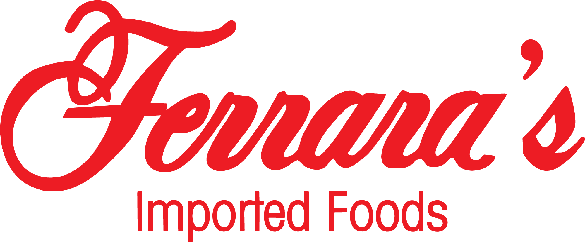 Ferrara's Imported Foods